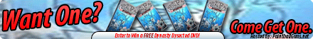 Dynasty Dysected DVD Give-away
